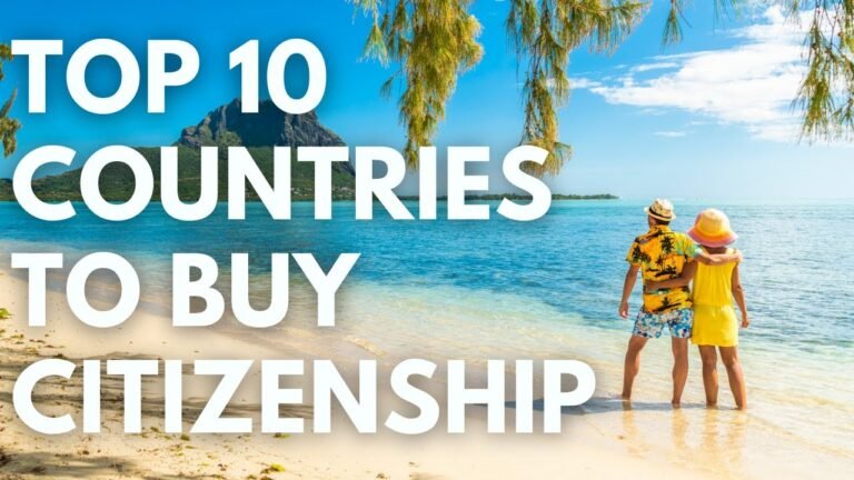 10 Best Countries to Buy Citizenship by Investment in 2021