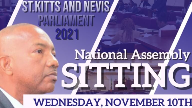 National Assembly Sitting | St. Kitts & Nevis Parliament – November 10, 2021