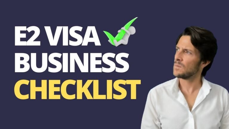 E2 Visa Business Checklist