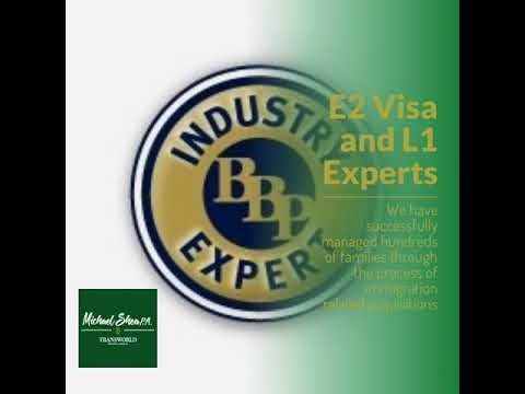 E2 Visa and L1 Experts