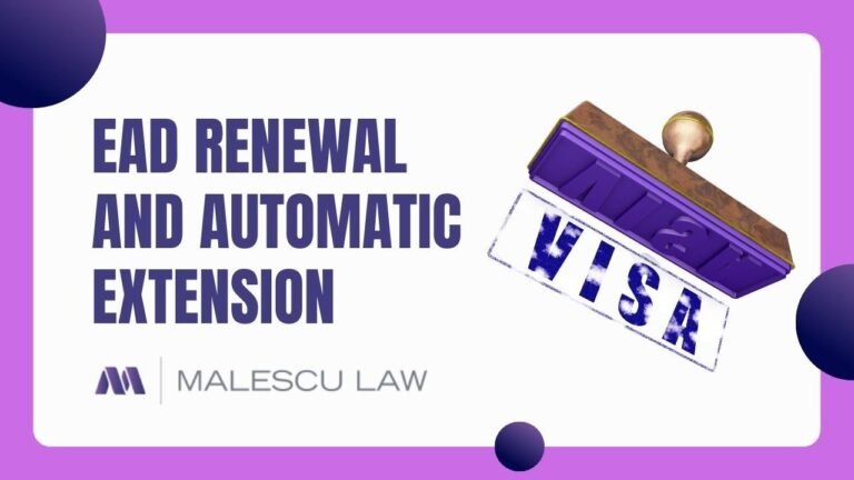 EAD Renewal and Automatic Extension