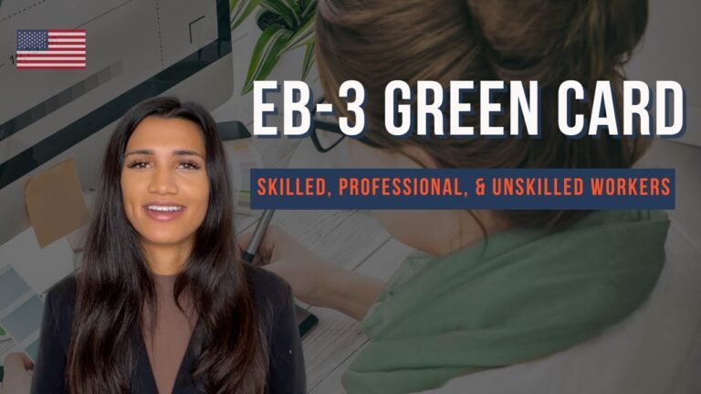 EB-3 Visa for Skilled, Professional, & Unskilled Workers | US Green Card