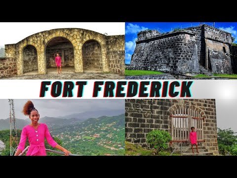 FORT FREDERICK TOUR | Grenada