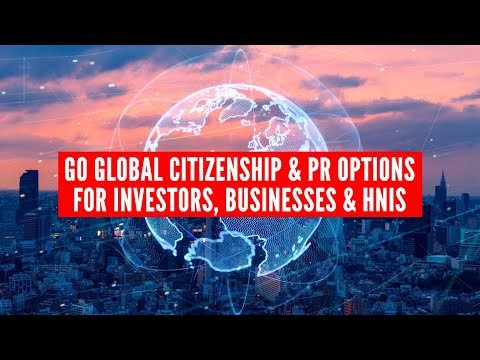 Go Global Citizenship and PR options for Investors, Businesses, and HNIs | SmartMove Immigration