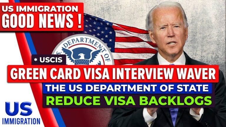 Green Card Visa Interview Waver For Many Immigrants | US Immigration News