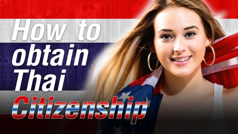 How to obtain Thai citizenship? How to obtain Thai citizenship?