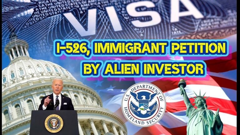 Immigrant Petition by Alien Investor, I-526 | US Immigration News Update