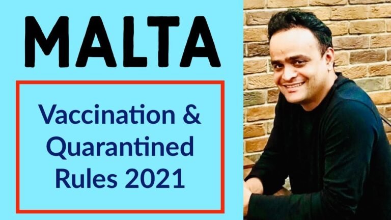 Malta Vaccination and Quarantine Rules | Malta Latest Update | Malta Work Visa | Malta Work Permit