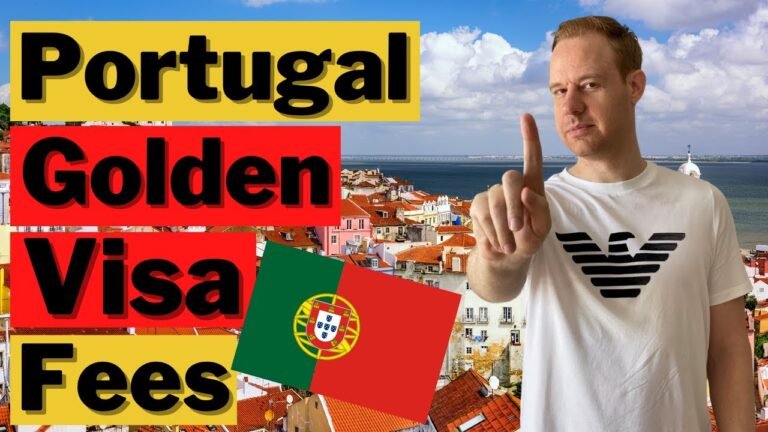 Portugal Golden Visa Fees 🇵🇹