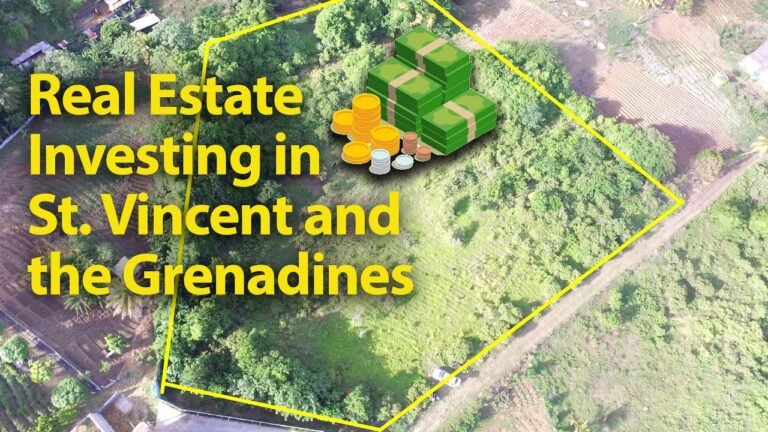 Real Estate Investing in St. Vincent and the Grenadines