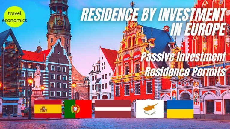 Residence by Investment: 5 Countries in Europe Offering Residency for Passive Investors