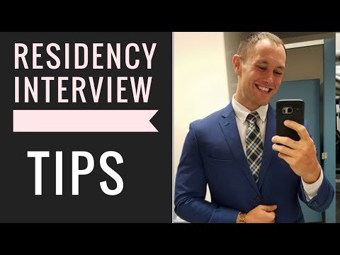 Residency Interview Tips | Matching into Residency