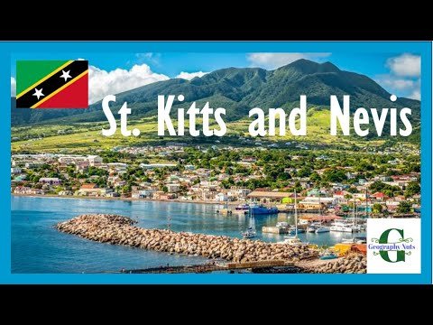 ST. KITTS AND NEVIS – Smallest Country in the western hemisphere