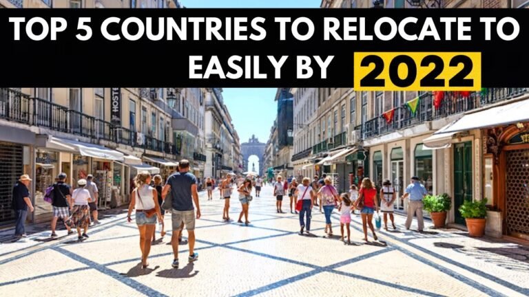 Top 5 Countries to Relocate to Easily by 2022 as a NIGERIAN or AFRICAN