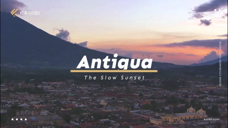 Antigua & Barbuda. Dubbed ‘The Slow Sunset’. Second Citizenship from Karibi.