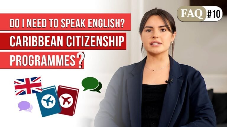 FAQ #10 – Caribbean citizenship programmes: Do I need to speak English?