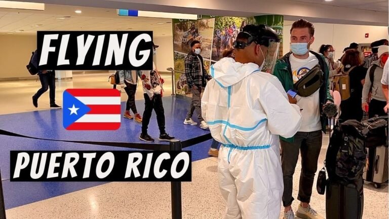 FLYING to PUERTO RICO. Step by Step requirements and travel restrictions in 2021