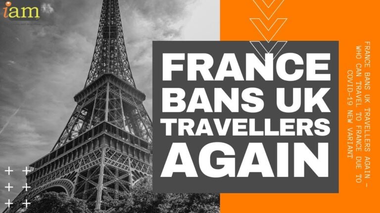 France Bans UK Travellers Again: Who can Travel to France