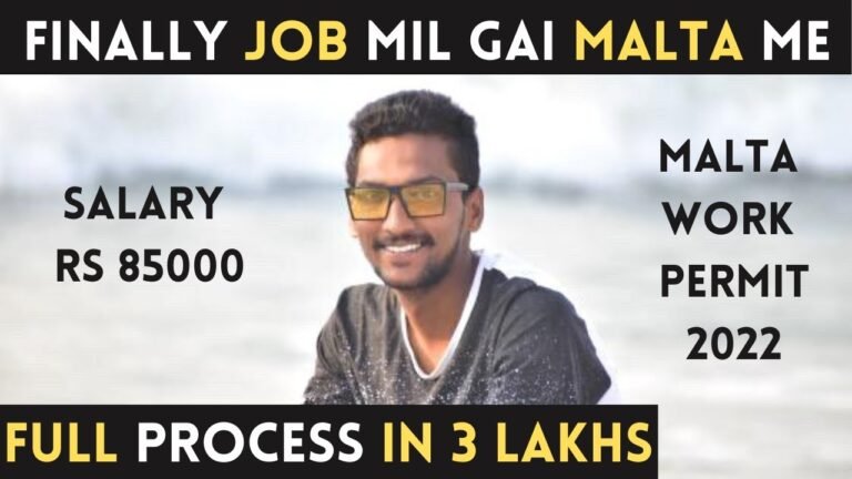 How He Got Job in Malta from India! Step by Step Full Process | Malta Work Permit 2022 |