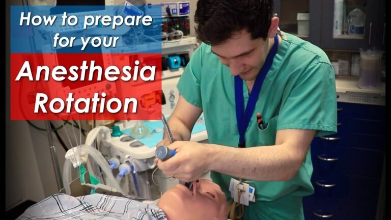 How to Prepare for your Anesthesiology ROTATION in Residency or Medical School