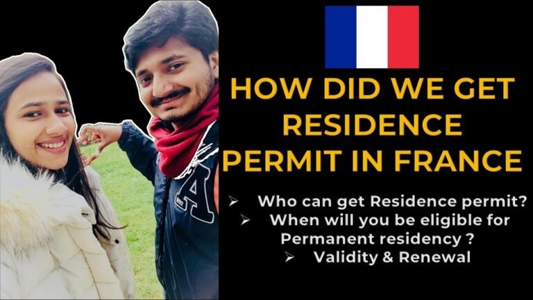 ✔️ How to get RESIDENCE PERMIT and PERMANENT RESIDENCY in France 🇫🇷