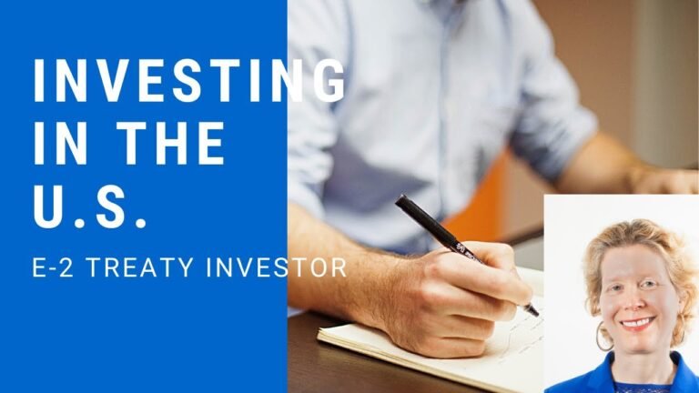 Investing in the US – E-2 Treaty Investor