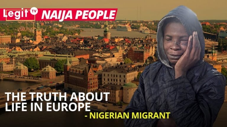 Life in Europe is very hard, stay in Nigeria and invest your money – Nigerian migrant explains