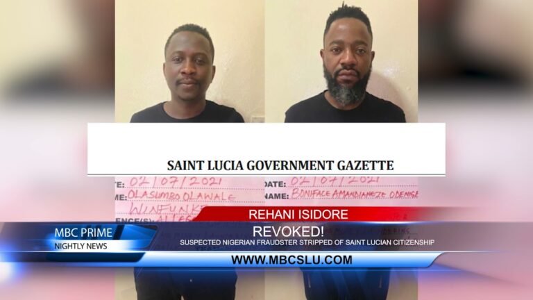 SUSPECTED NIGERIAN FRAUDSTER STRIPPED OF SAINT LUCIAN CITIZENSHIP