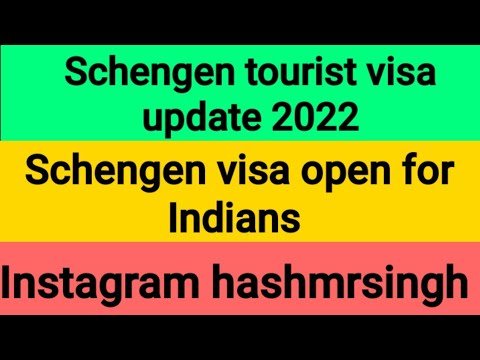 Schengen tourist visa update 2022 – Schengen Visa open for Indians (Schengen visa information Hindi)