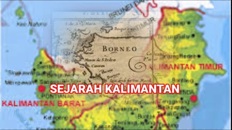 Sejarah pulau Kalimantan terbesar d dunia, History of kalimantan, Indonesia kalimantan