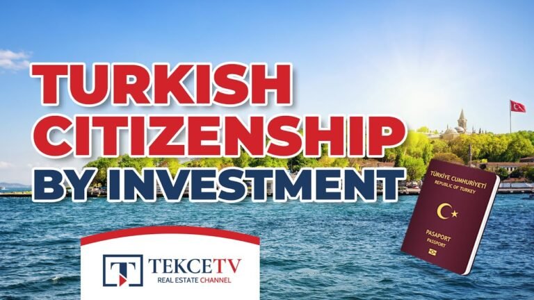 Turkish Citizenship by Investment | Benefits of Turkish Passport