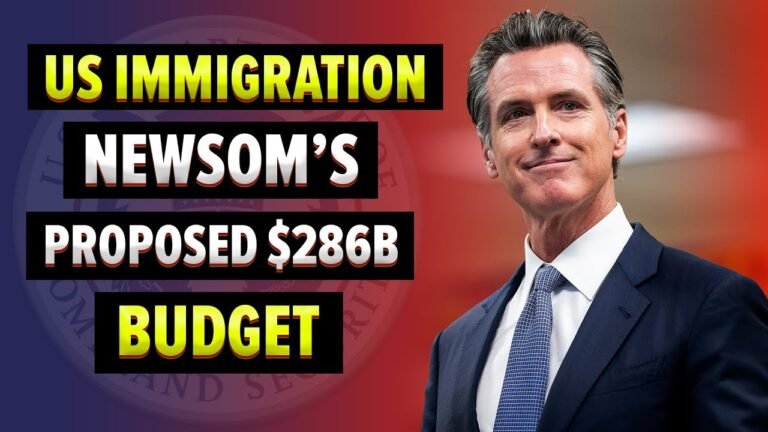 US immigration : Newsom’s proposed $286B Budget | Full healthcare for immigrants in California