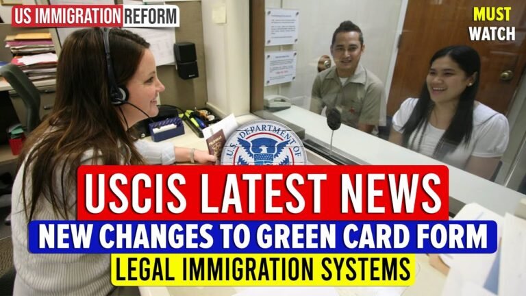 USCIS New Changes to Green Card Form : US Immigration Reform