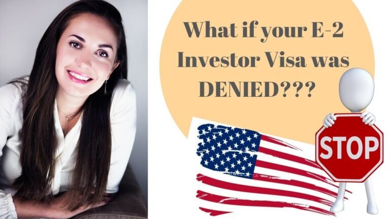 E-2 Investor Visa Denial?🙀Do this!!!