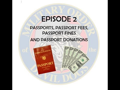 Episode 2: Passports, Passport Fees, Passport Fines, and Passport Donations