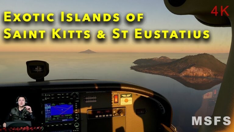 First Flight Saint Kitts to Saint Eustatius – MSFS | Ultra 4K |