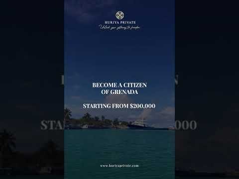 Grenada Citizenship Through Investment | HURIYA PRIVATE | EXPO 2020 DUBAI