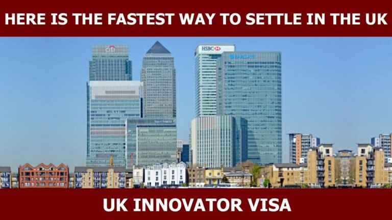 Here is the fastest way to settle in UK – UK Innovator Visa