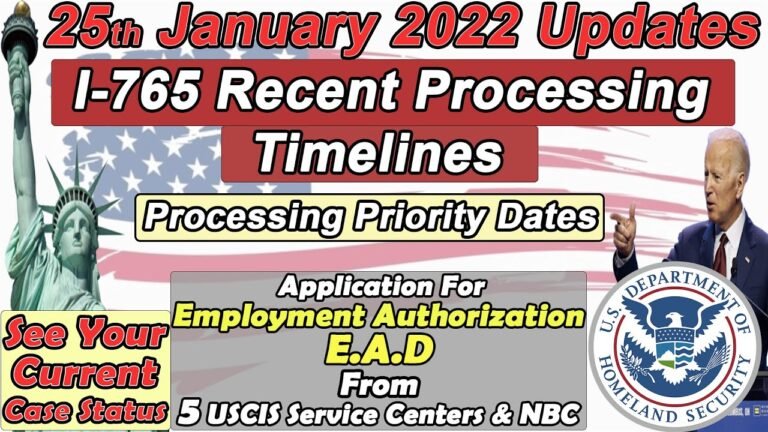 I 765 Processing Time 2022, Work Permit USA, Priority Date Movement, EAD 2022, 25th Jan 2022 USA