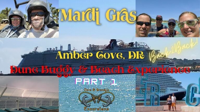 Mardi Gras B2B Cruise! Amber Cove Dune Buggy & Beach Experience (Part 1) | Eastern Caribbean 2021