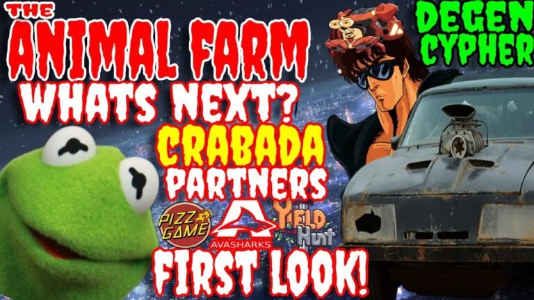 THE ANIMAL FARM – WHATS NEXT ? CRABADA PARTNERS FIRST LOOK ! DRIP NETWORK DEGEN CYPHER