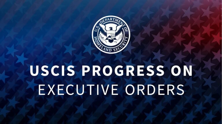 USCIS Progress on Executive Orders