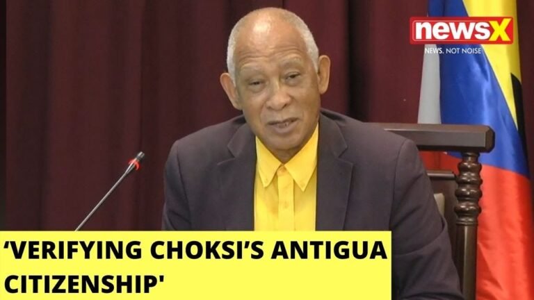 ‘Verifying Choksi’s Antigua Citizenship’ | Lionel Hurst, CoS Antigua On NewsX | NewsX