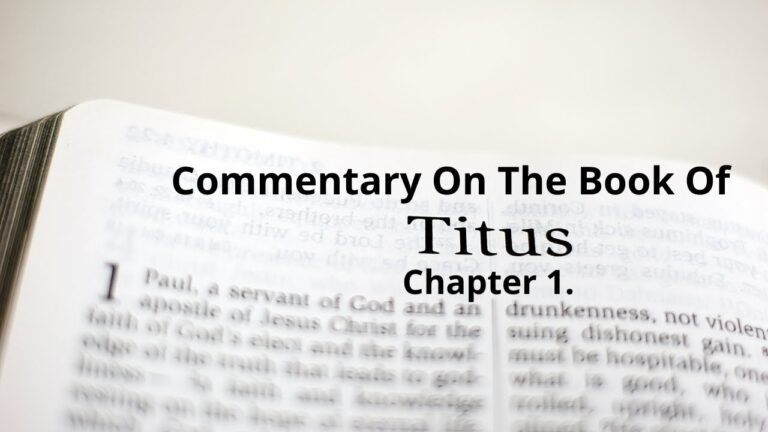 Commentary On The Book Of Titus CH 1