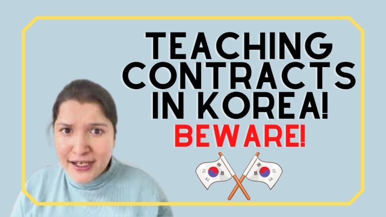 E2 Visa Korean Teaching Contract – Do's and Don'ts! WATCH OUT!