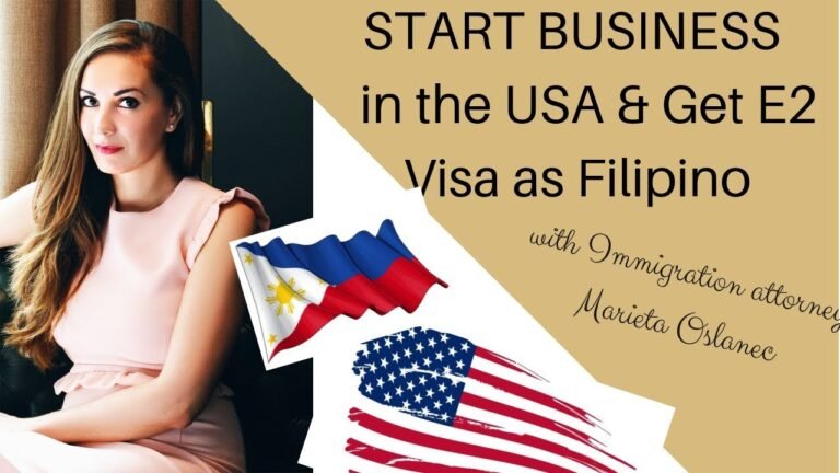 E2 Visa to the USA for Filipinos | Entrepreneur | Small Business Owner