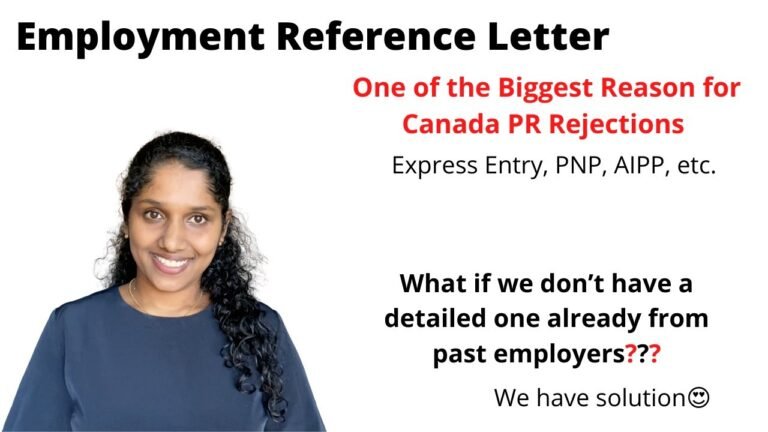 Employment proof/Reference letter for Canada Immigration – Biggest reason for Canada PR rejection