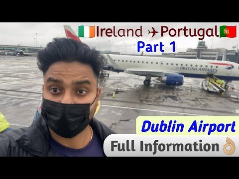 European Passport & My First Visit To Portugal | Ireland Dublin Airport से Portugal |