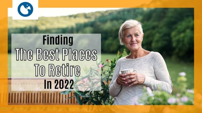 Finding The Best Places To Retire In 2022 Behind The Scenes