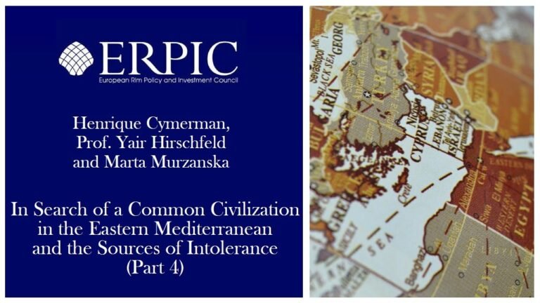 In Search of a Common Civilization in the Eastern Mediterranean (Part 4)